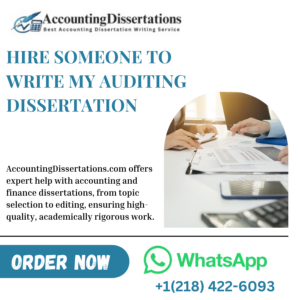 Hire Someone To Write My Auditing Dissertation