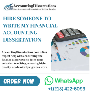 Hire Someone To Write My Financial Accounting Dissertation