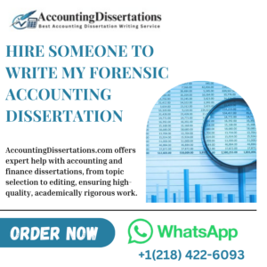 Hire Someone To Write My Forensic Accounting Dissertation