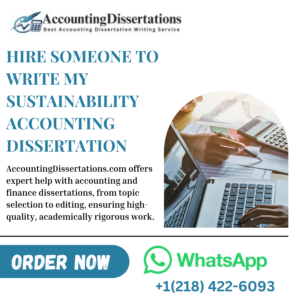 Hire Someone To Write My Sustainability Accounting Dissertation