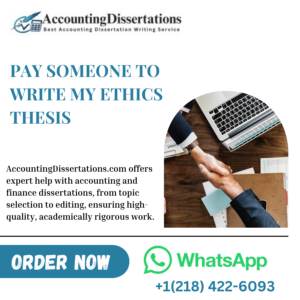 Pay Someone To Write My Ethics Thesis