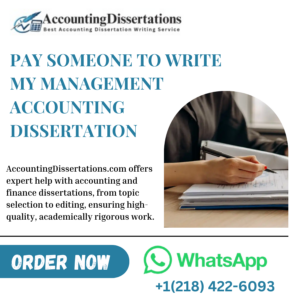 Pay Someone To Write My Management Accounting Dissertation