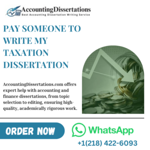 Pay Someone To Write My Taxation Dissertation